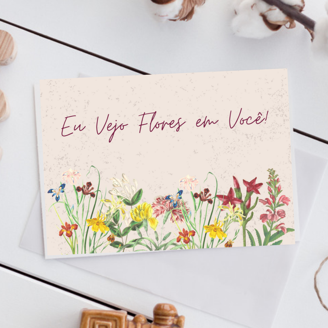 Flores em Você! [+R$ 8,00]